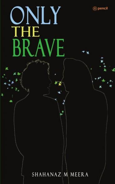 Only the Brave