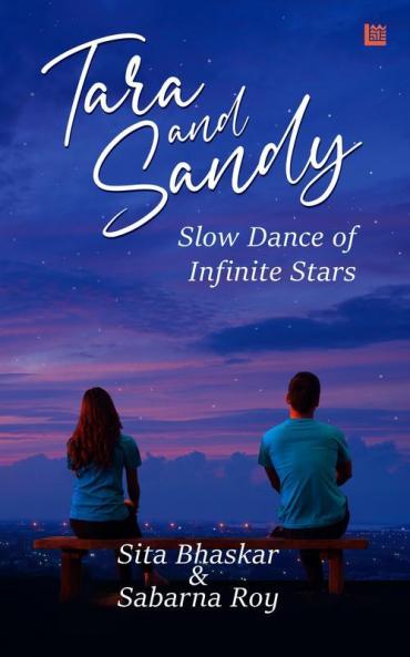 Tara and Sandy: Slow Dance of Infinite Stars
