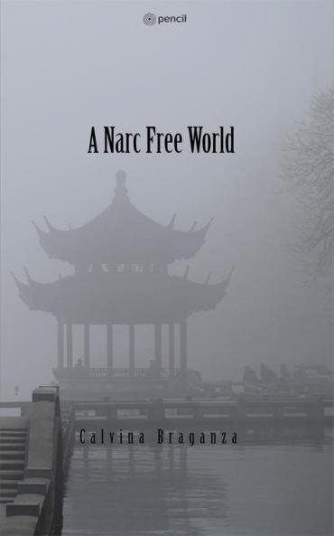 A Narc free World