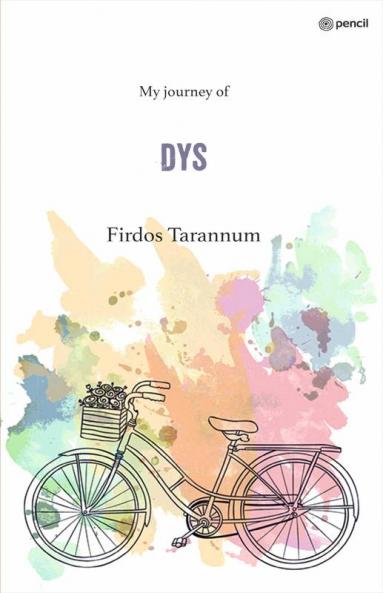DYS: My journey of