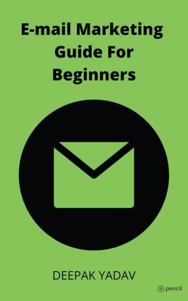 Email Marketing Guide for Beginners