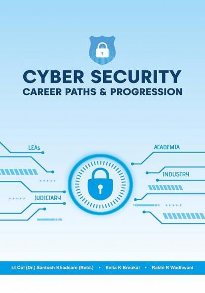 Cybersecurity- Career Paths Andprogression