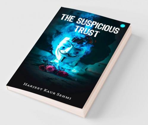 The Suspicious Trust