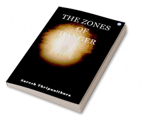 The Zones of Danger