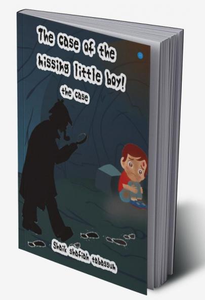 The Case of the Missing Little Boy!