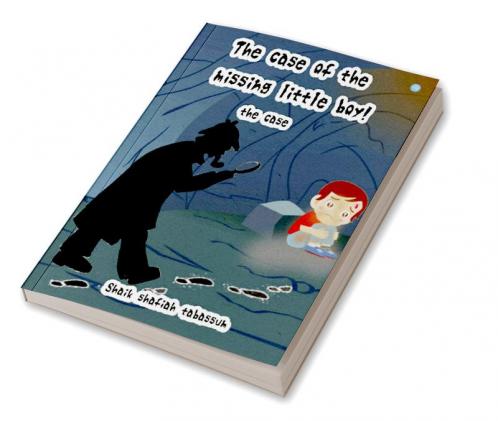 The Case of the Missing Little Boy!