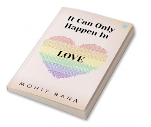 It can only Happen in Love