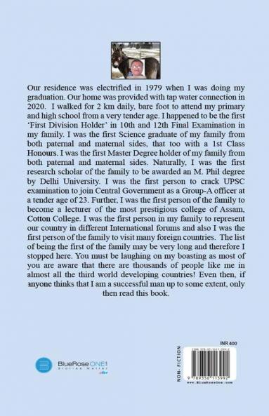 Humiliations and Inspiration: An Incomplete Journey of my Life'