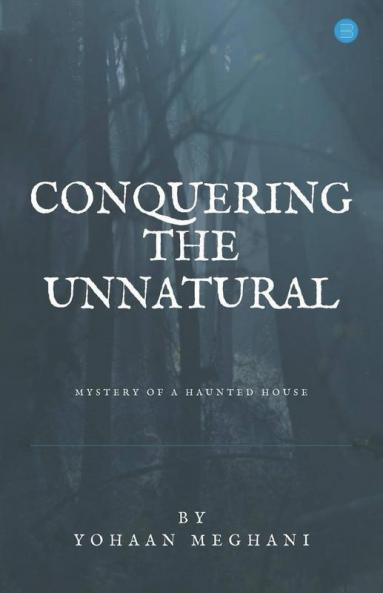 Conquering The Unnatural