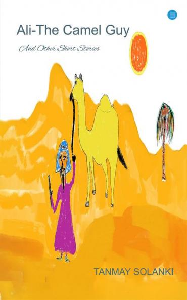 Ali - The Camel Guy