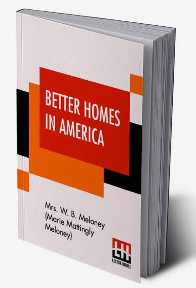 Better Homes In America