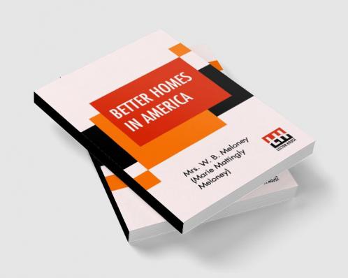 Better Homes In America