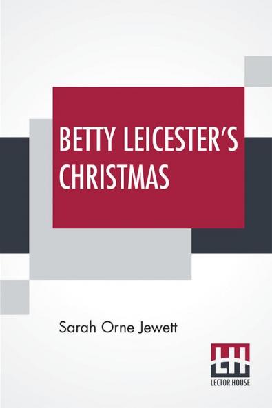 Betty Leicester's Christmas