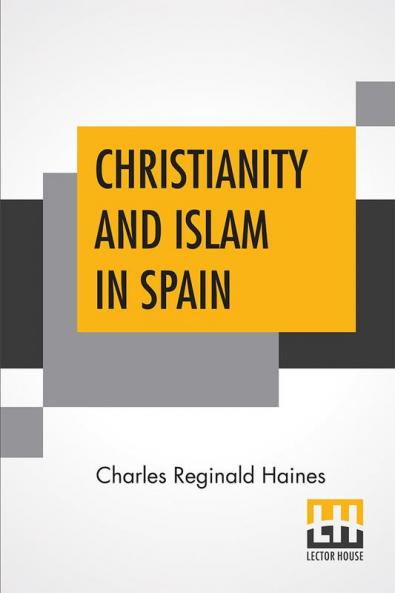 Christianity And Islam In Spain