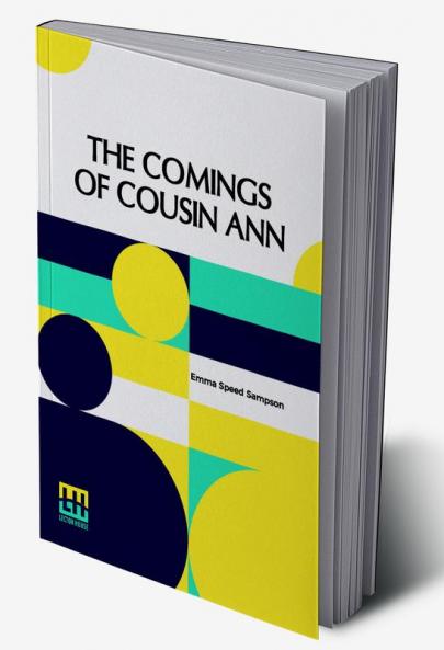 The Comings Of Cousin Ann