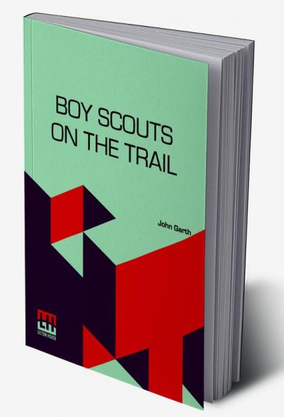 Boy Scouts On The Trail