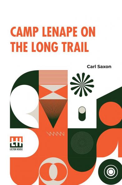 Camp Lenape On The Long Trail