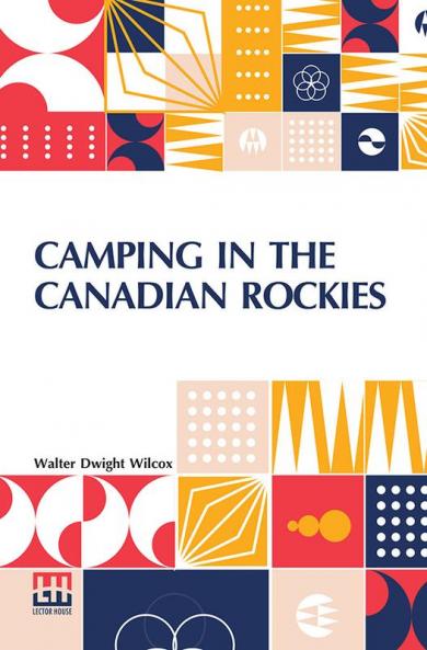 Camping In The Canadian Rockies