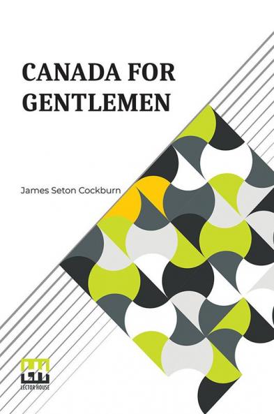Canada For Gentlemen