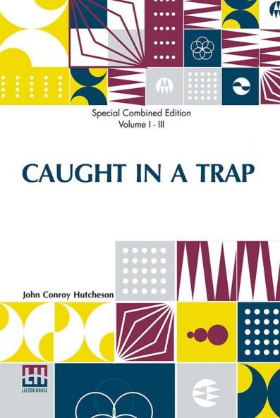 Caught In A Trap (Complete)