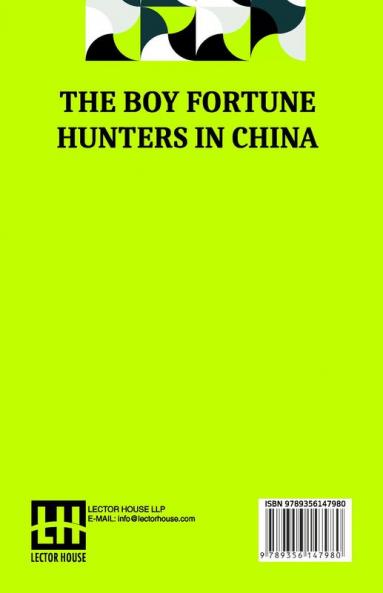 The Boy Fortune Hunters In China