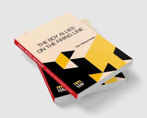 The Boy Allies On The Firing Line