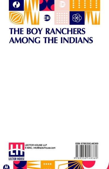 The Boy Ranchers Among The Indians