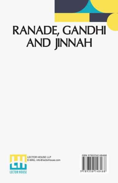 Ranade Gandhi And Jinnah