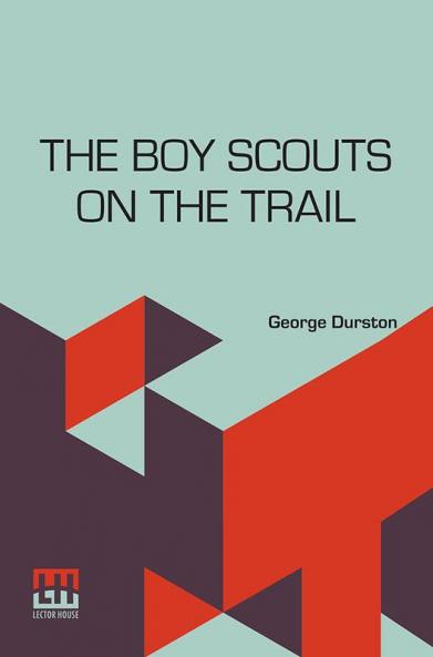 The Boy Scouts On The Trail