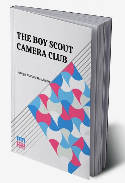 The Boy Scout Camera Club