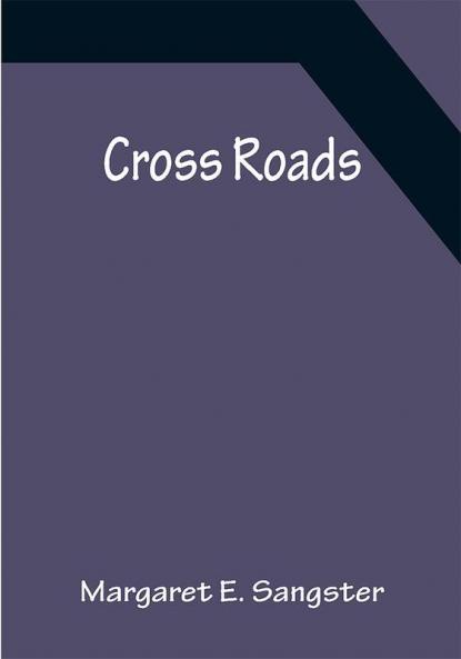 Cross Roads