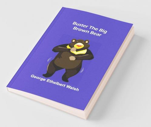 Buster The Big Brown Bear