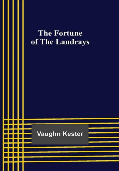 The Fortune of the Landrays