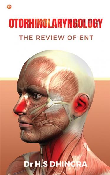 Otorhinolaryngology : The review of ENT