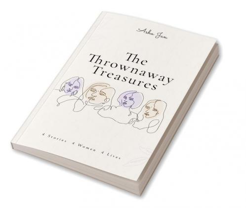 The Thrownaway Treasures