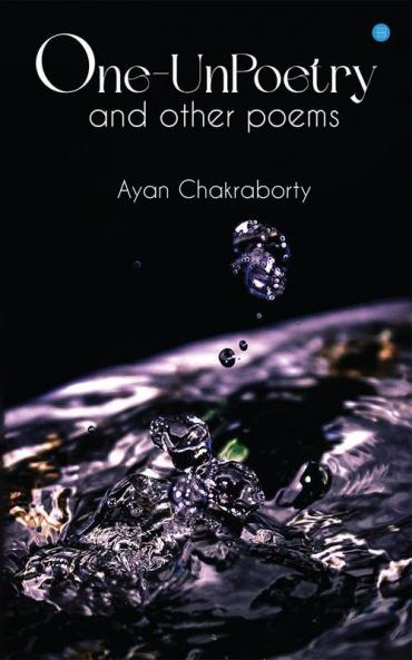 One Un-Poetry and Other Poems..