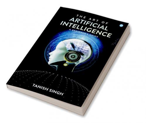 The Art of Artificial Intelligence