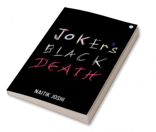 Joker’s Black Death