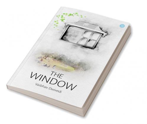 The Window