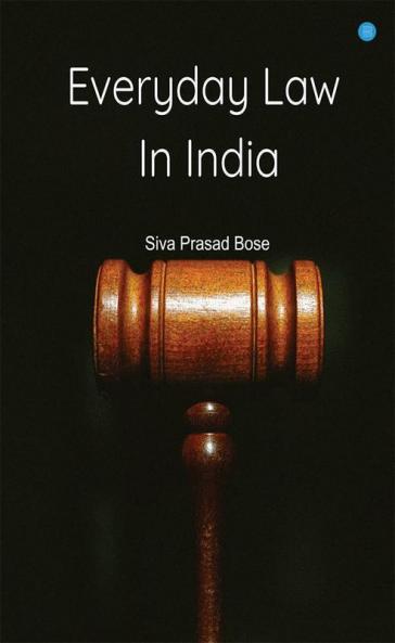 Everyday Law in India