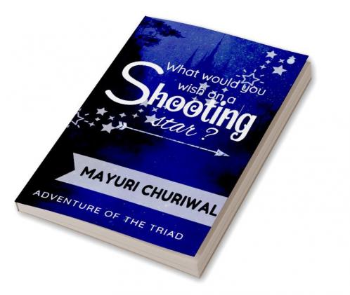 What Would you Wish on a Shooting Star?