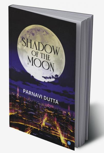 Shadow of the Moon