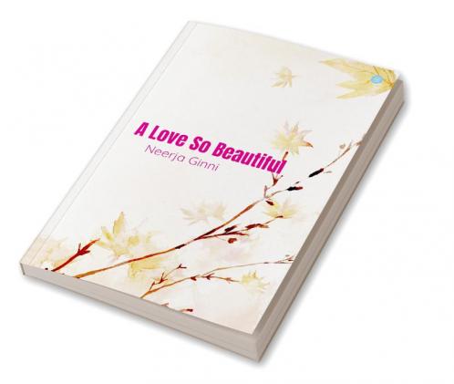 A Love So Beautiful