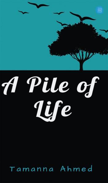 A Pile of Life