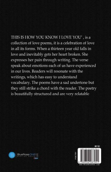 This is How you Know I Love You