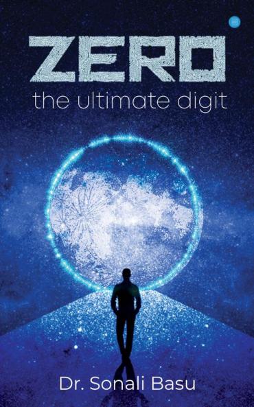 Zero - The Ultimate Digit