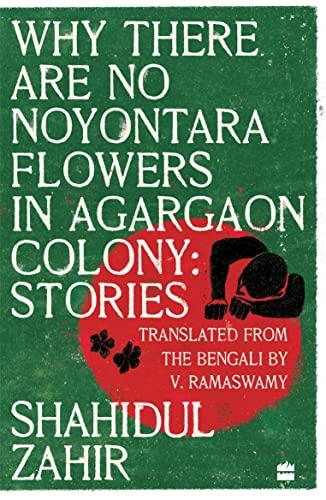 WHY THERE ARE NO NOYONTARA FLOWERS IN AGARGAON COLONY