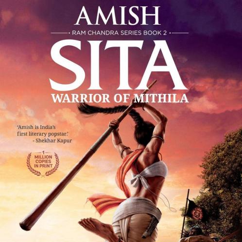 Sita: Warrior of Mithila (RAM Chandra Series Book 2)