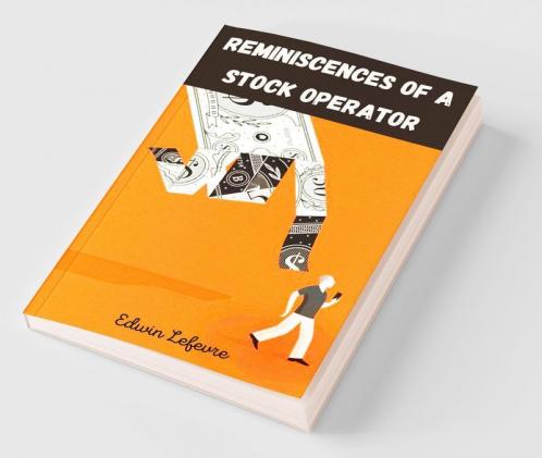 Reminiscences of a Stock Operator