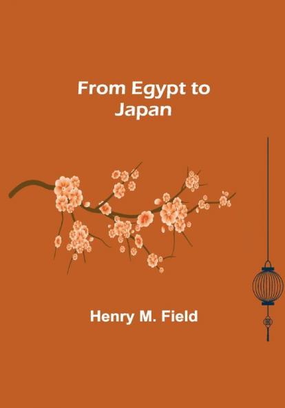 From Egypt to Japan